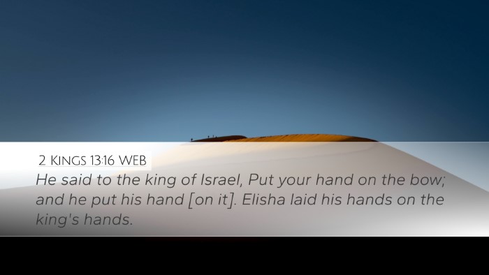 2 Kings 13:16 WEB Desktop Wallpaper - He said to the king of Israel, Put your hand on - Desktop Bible Verse Wallpaper