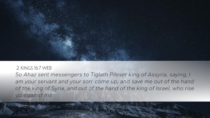 2 Kings 16:7 WEB Bible Verse Image
