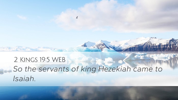 2 Kings 19:5 WEB Desktop Wallpaper - So the servants of king Hezekiah came to - Desktop Bible Verse Wallpaper