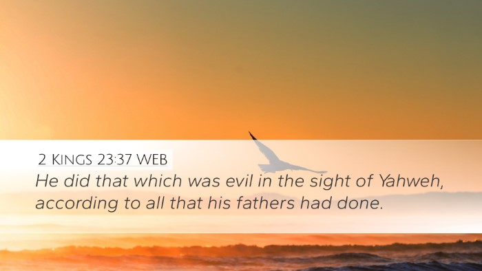 2 Kings 23:37 WEB Bible Verse Image
