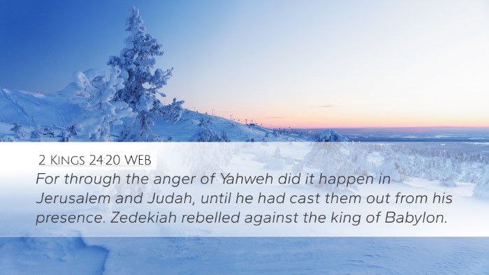 2 Kings 24:20 WEB Bible Verse Image
