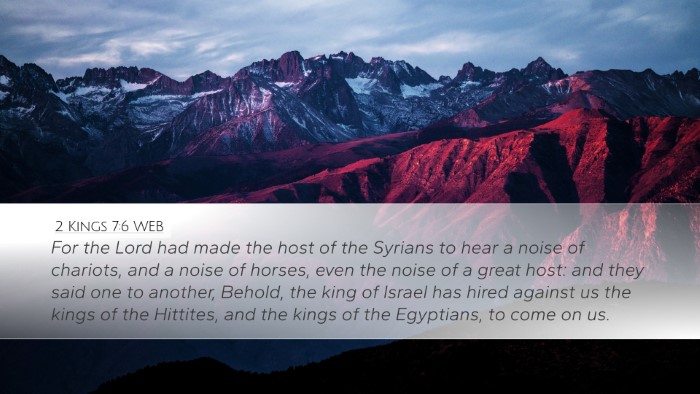 2 Kings 7:6 WEB Bible Verse Image