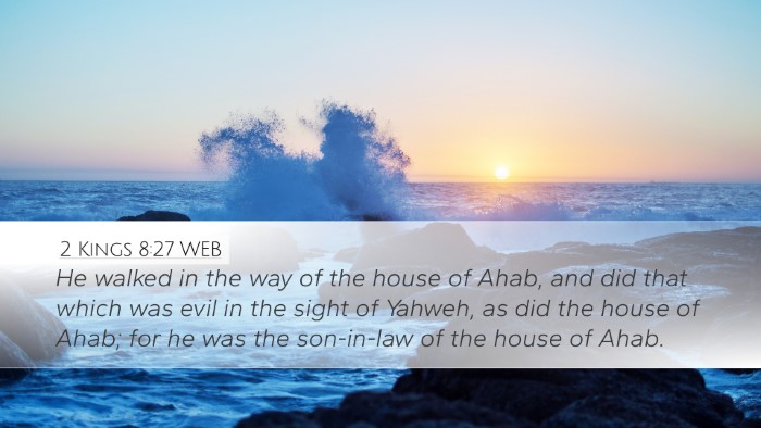 2 Kings 8:27 WEB Bible Verse Image
