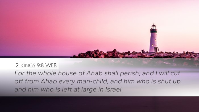 2 Kings 9:8 WEB Bible Verse Image
