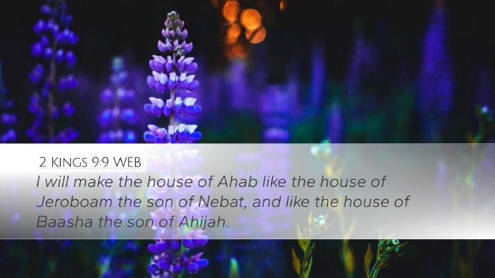 2 Kings 9:9 WEB Desktop Wallpaper - I will make the house of Ahab like the house of - Desktop Bible Verse Wallpaper