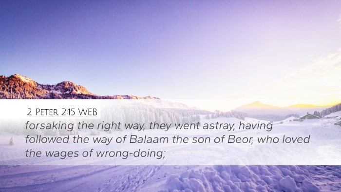 2 Peter 2:15 WEB Bible Verse Image