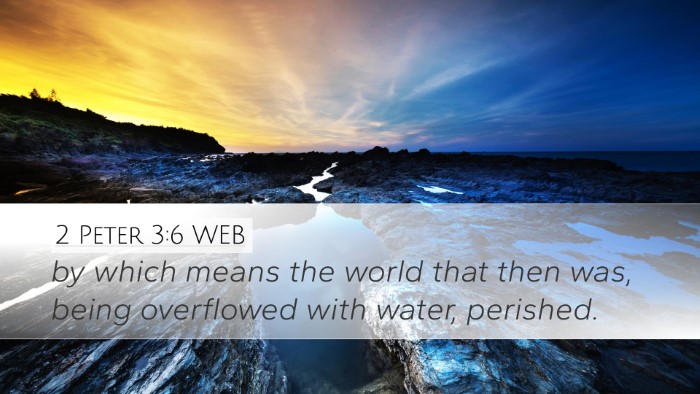 2 Peter 3:6 WEB Bible Verse Image