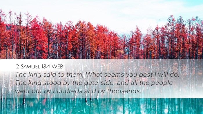 2 Samuel 18:4 WEB Bible Verse Image