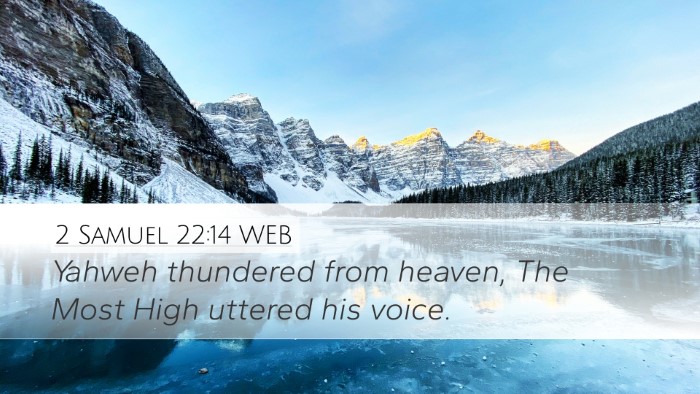 2 Samuel 22:14 WEB Bible Verse Image
