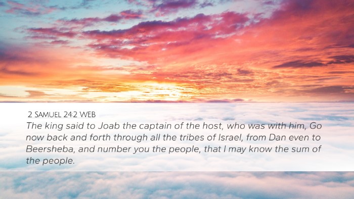 2 Samuel 24:2 WEB Bible Verse Image