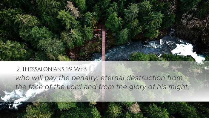 2 Thessalonians 1:9 WEB Bible Verse Image