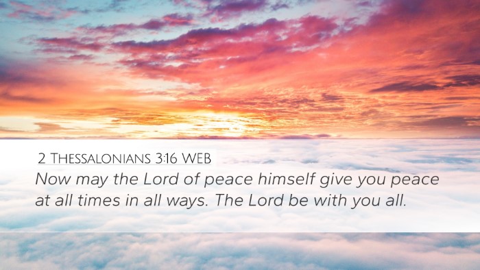 2 Thessalonians 3:16 WEB Bible Verse Image