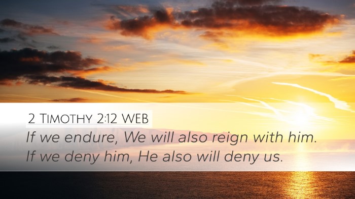 2 Timothy 2:12 WEB Bible Verse Image