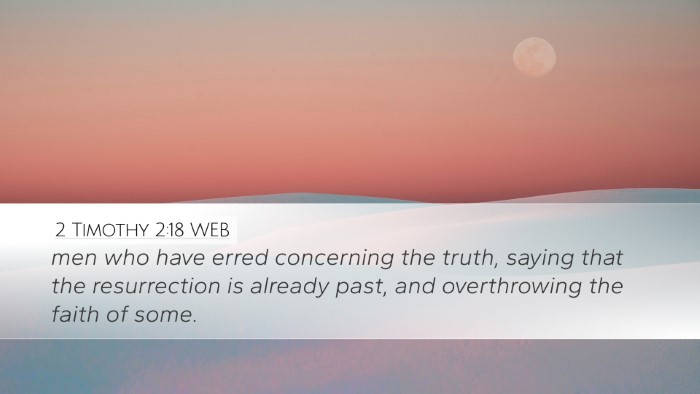 2 Timothy 2:18 WEB Bible Verse Image
