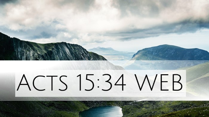 Acts 15:34 WEB Desktop Wallpaper -  - Desktop Bible Verse Wallpaper