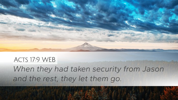 Acts 17:9 WEB Desktop Wallpaper - When they had taken security from Jason and the - Desktop Bible Verse Wallpaper
