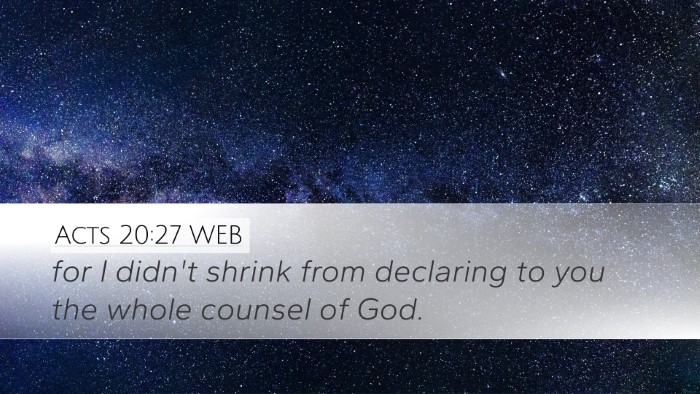 Acts 20:27 WEB Bible Verse Image