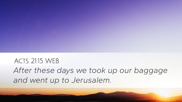 Acts 21:15 WEB Bible Verse Image