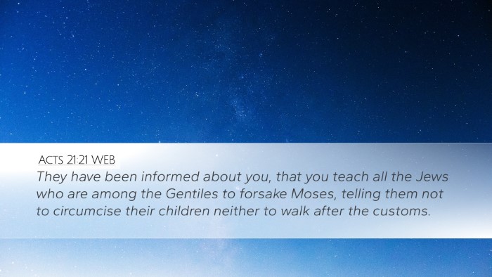 Acts 21:21 WEB Bible Verse Image