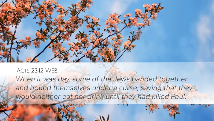 Acts 23:12 WEB Bible Verse Image