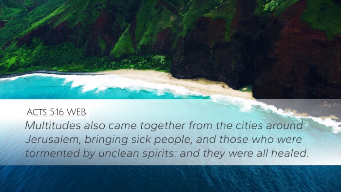 Acts 5:16 WEB Bible Verse Image