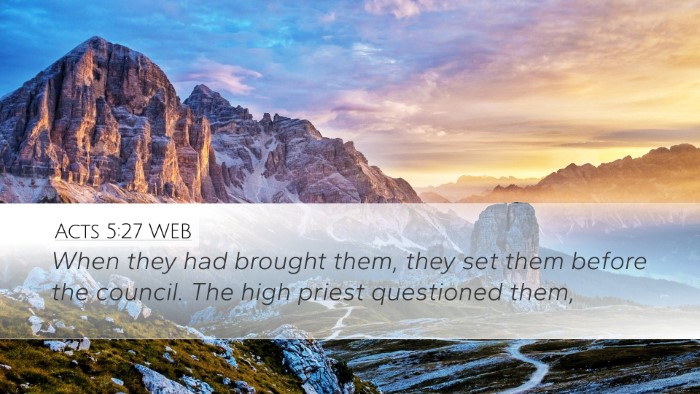 Acts 5:27 WEB Bible Verse Image