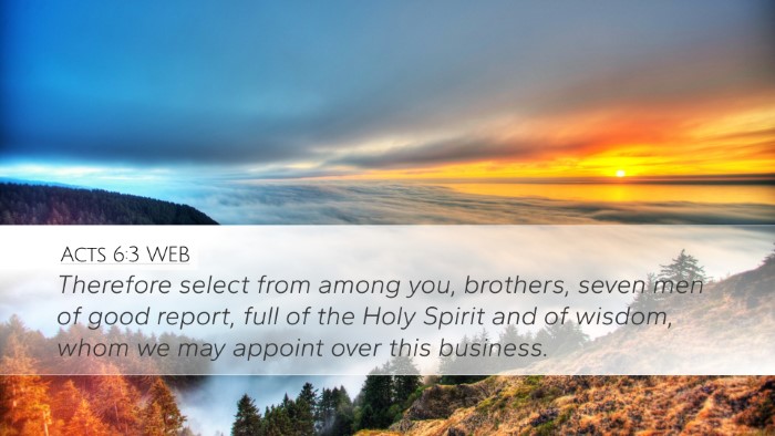Acts 6:3 WEB Bible Verse Image