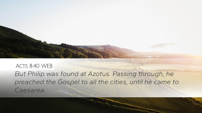 Acts 8:40 WEB Bible Verse Image