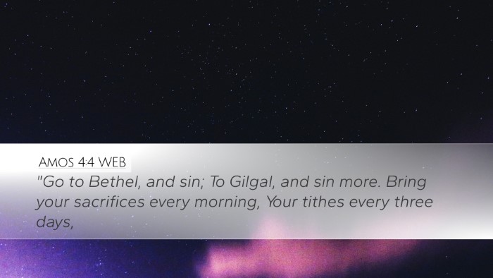 Amos 4:4 WEB Bible Verse Image