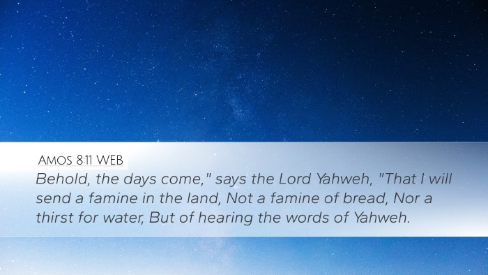 Amos 8:11 WEB Bible Verse Image