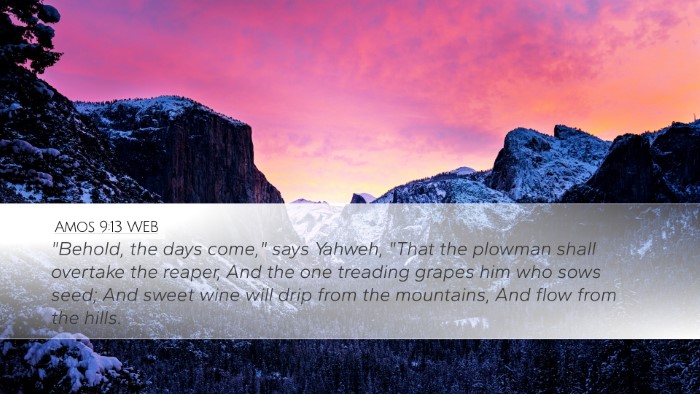 Amos 9:13 WEB Bible Verse Image