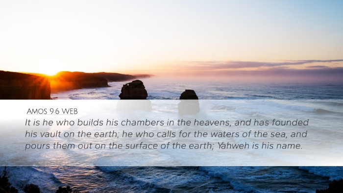 Amos 9:6 WEB Bible Verse Image