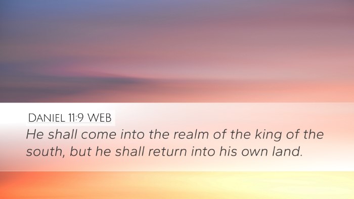 Daniel 11:9 WEB Bible Verse Image