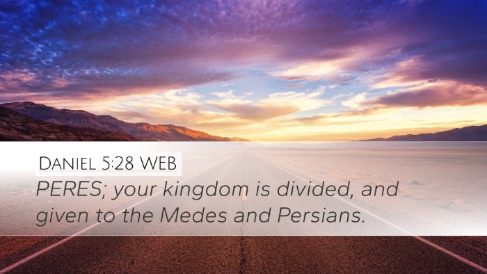 Daniel 5:28 WEB Bible Verse Image