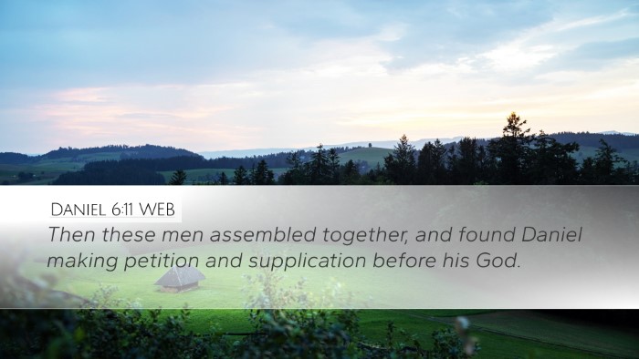 Daniel 6:11 WEB Desktop Wallpaper - Then these men assembled together, and found - Desktop Bible Verse Wallpaper