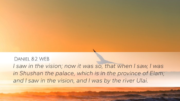 Daniel 8:2 WEB Bible Verse Image