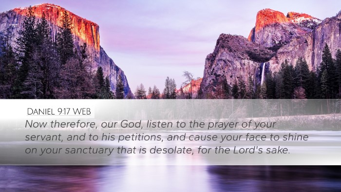 Daniel 9:17 WEB Bible Verse Image