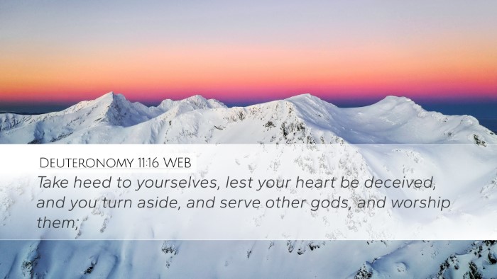 Deuteronomy 11:16 WEB Bible Verse Image