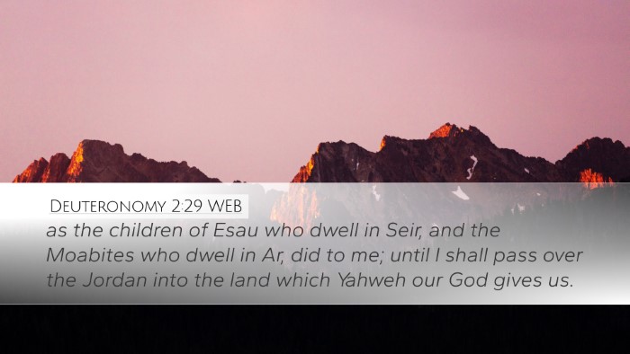 Deuteronomy 2:29 WEB Desktop Wallpaper - as the children of Esau who dwell in Seir, and - Desktop Bible Verse Wallpaper