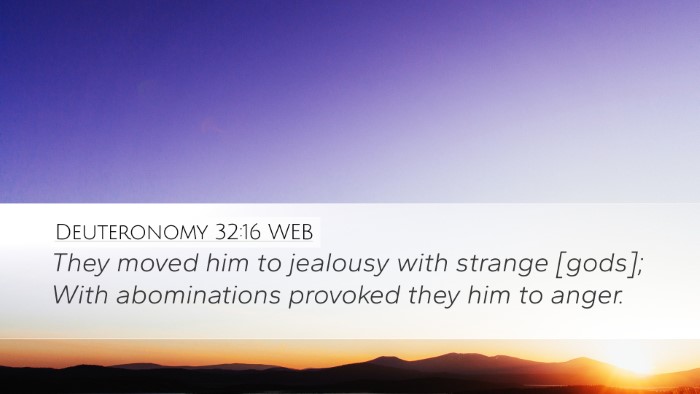 Deuteronomy 32:16 WEB Bible Verse Image