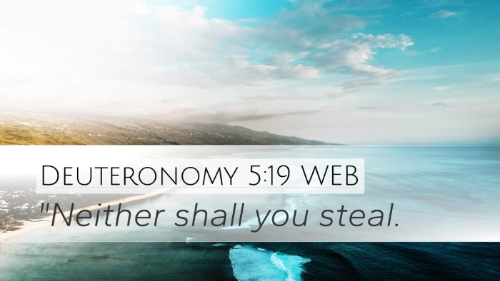 Deuteronomy 5:19 WEB Bible Verse Image