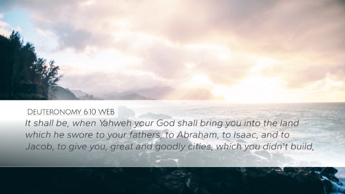 Deuteronomy 6:10 WEB Bible Verse Image