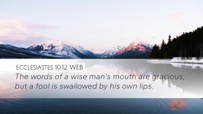 Ecclesiastes 10:12 WEB Desktop Wallpaper - The words of a wise man's mouth are gracious; but - Desktop Bible Verse Wallpaper