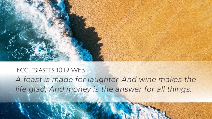 Ecclesiastes 10:19 WEB Bible Verse Image