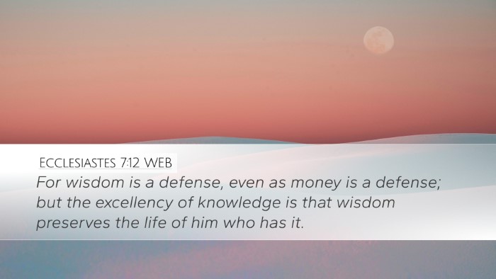 Ecclesiastes 7:12 WEB Bible Verse Image