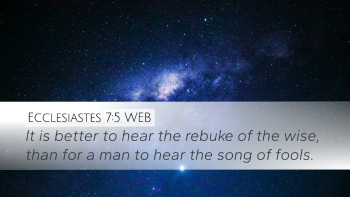Ecclesiastes 7:5 WEB Bible Verse Image