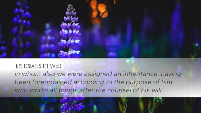 Ephesians 1:11 WEB Bible Verse Image