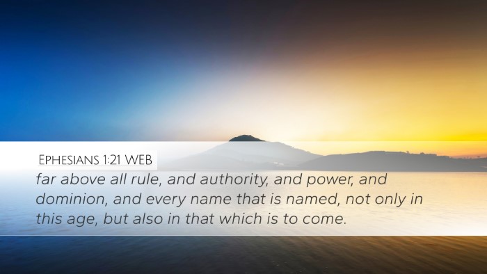 Ephesians 1:21 WEB Bible Verse Image