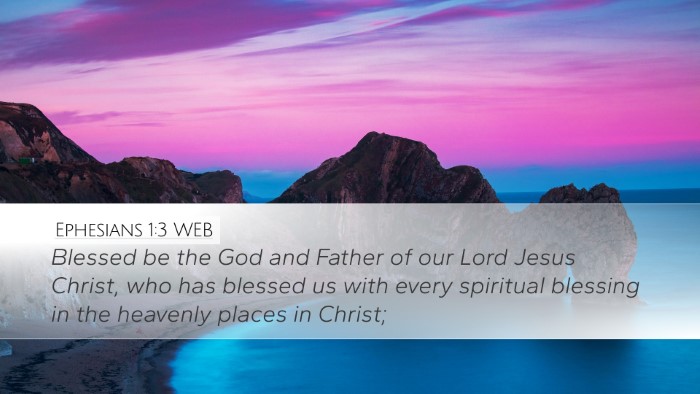 Ephesians 1:3 WEB Bible Verse Image