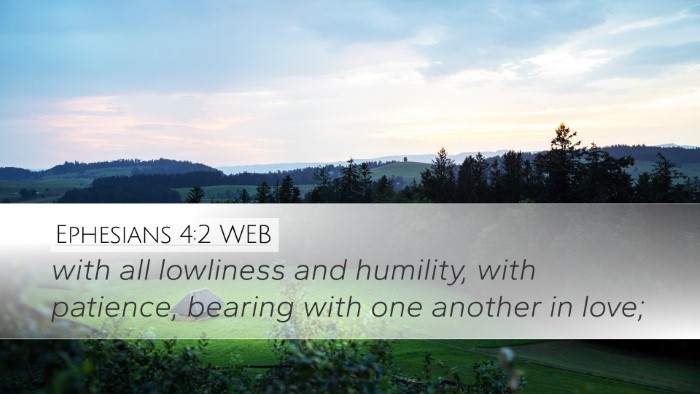 Ephesians 4:2 WEB Bible Verse Image